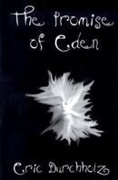 The Promise Of Eden 1304142132 Book Cover