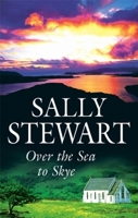 Over the Sea to Skye 0727864696 Book Cover