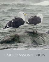 Lars Jonsson's Birds: Paintings from a Near Horizon 1408110148 Book Cover