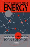 Getting To Know About Energy In School And Society 075070019X Book Cover