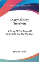 Diary of Mrs. Kitty Trevylyan 1144061695 Book Cover