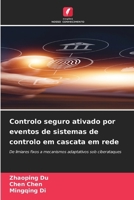 Controlo seguro ativado por eventos de sistemas de controlo em cascata em rede (Portuguese Edition) 6630249976 Book Cover