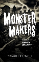 Monster Makers 057370466X Book Cover