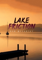 Lake Friction 1664101659 Book Cover