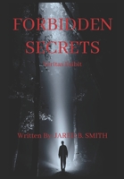 Forbidden Secrets B08D4VSBX8 Book Cover