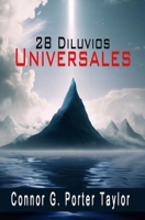 28 Diluvios Universales B0C9KMFQ6P Book Cover