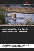 Acclimatization and Sports Performance in Cameroon 6207317629 Book Cover