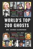 World's Top 200 Ghosts B08STXXLX7 Book Cover