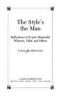 The Style's the Man, Essays on Literary Style 0684197421 Book Cover