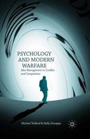 Psychology and Modern Warfare 1137349611 Book Cover