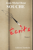 Écrits. Tome I B086FTTB5H Book Cover