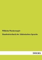 Altdeutsches Handwörterbuch 3957388961 Book Cover