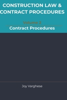 CONSTRUCTION LAW & CONTRACT PROCEDURES For CONSULTANTS AND CONTRACTORS: Contract Procedures B0H3SVQZKV Book Cover