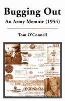 Bugging Out: An Army Memoir 1425723691 Book Cover