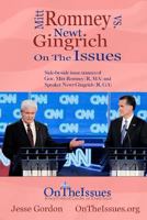 Mitt Romney vs. Newt Gingrich on the Issues: Side-By-Side Issue Stances of Gov. Mitt Romney (R, Ma) and Speaker Newt Gingrich 1470006901 Book Cover