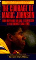 The Courage of Magic Johnson 0553299158 Book Cover