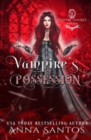 Vampire's Possession: A Paranormal Vampire Romance Novel B08L9W45QB Book Cover