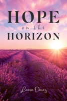 Hope on the Horizon 1486622372 Book Cover