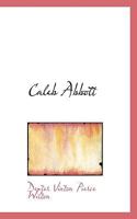 Caleb Abbott 1163971936 Book Cover