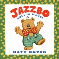 Jazzbo Goes to School B0B5RH3FL5 Book Cover