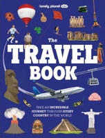 The Travel Book Lonely Planet Kids 1837588120 Book Cover