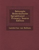 Beknopte Nederduitsche Spraakkunst ... 1021543330 Book Cover