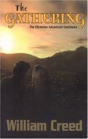The Gathering: The Christian Adventure Continues 0972289143 Book Cover