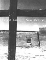 Ernest Knee In New Mexico: Photographs, 1930s-1940s 0890134340 Book Cover