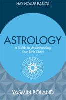 Astrology: A Guide to Understanding Your Birth Chart 1781806470 Book Cover