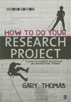 How to Do Your Research Project: A Guide for Students in Education and Applied Social Sciences 1847874436 Book Cover