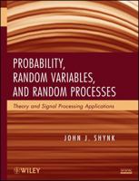 Probability, Random Variables, and Random Processes: Theory and Signal Processing Applications 0470242094 Book Cover