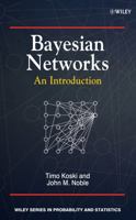 Bayesian Networks: An Introduction 0470743042 Book Cover