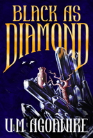 Black as Diamond 1967967008 Book Cover