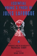 Essential Poems & Prose of Jules Laforgue 0981808859 Book Cover