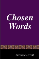 Chosen Words 1604023090 Book Cover
