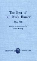 The Best of Bill Nye's Humor 0808403435 Book Cover