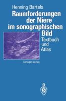 Raumforderungen Der Niere Im Sonographischen Bild: Textbuch Und Atlas 364277833X Book Cover