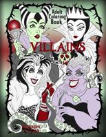 Disney Villains Adult Coloring Book 1544749759 Book Cover