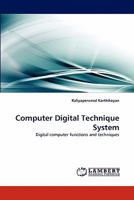 Computer Digital Technique System 3844321527 Book Cover