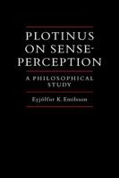 Plotinus on Sense-Perception: A Philosophical Study 052106595X Book Cover