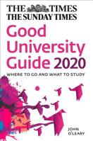 The Times Good University Guide 2020: Where to go and what to study 0008325480 Book Cover