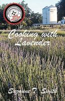 Cooking with Lavender 1890689777 Book Cover