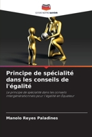 Principe de spécialité dans les conseils de l'égalité (French Edition) 6207700465 Book Cover