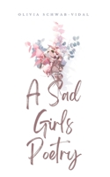 A Sad Girls Poetry 9357740147 Book Cover