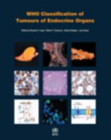 WHO classification of tumours of endocrine organs (World Health Organization Classification of Tumours) 9283244931 Book Cover