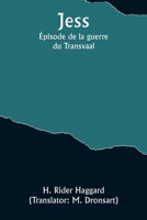 Jess: Épisode de la guerre du Transvaal (French Edition) 9357920420 Book Cover