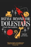 Battle Beyond the Dolestars (Battlestar Suburbia) 1788421051 Book Cover