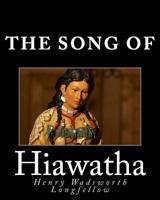The Song of Hiawatha 0486447952 Book Cover