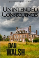 Unintended Consequences 099798371X Book Cover