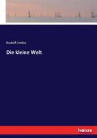 Die kleine Welt (German Edition) 3743475294 Book Cover